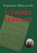Utwory zeb... - Eugeniusz Małaczewski -  Polish Bookstore 