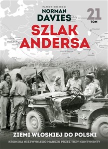 Picture of Szlak Andersa 21 W ziemi włoskiej 2 Korpus Polski gotów do boju