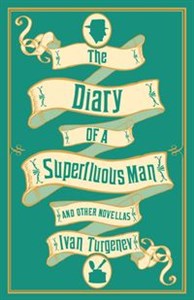 Picture of The Diary of a Superfluous Man and Other Novellas