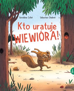 Picture of Kto uratuje Wiewióra