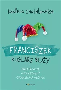 Obrazek Franciszek. Kuglarz Boży...