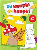 Zobacz : Od kropki ... - Opracowanie Zbiorowe