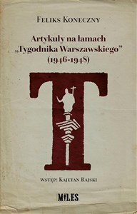 Picture of Artykuły na łamach „Tygodnika Warszawskiego” (1946-1948)