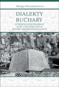 Obrazek Dialekty Buchary w świetle europejskich XVIII- i XIX-wiecznych źródeł leksykograficznych