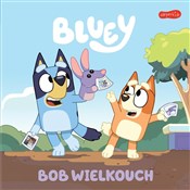 Bluey. Bob... - Opracowanie Zbiorowe -  Książka z wysyłką do UK