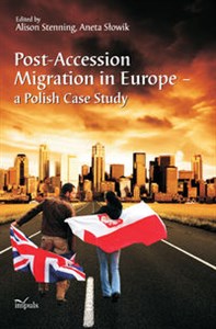 Obrazek Post Accession Migration in Europe a Polish Case Study