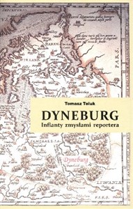 Picture of Dyneburg Inflanty zmysłami reportera