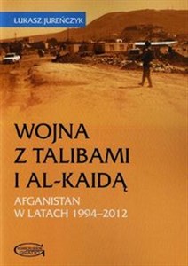 Picture of Wojna z Talibami i Al-Kaidą Afganistan w latach 1994-2012