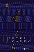 Amnezja - Peter Carey -  books from Poland