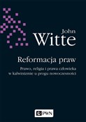 Reformacja... - John Witte -  foreign books in polish 