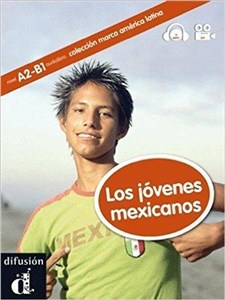 Obrazek Los jovenes mexicanos