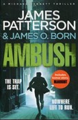 Ambush - James Patterson, James O. Born -  Książka z wysyłką do UK