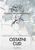 Ostatni cu... - Marzena Orczyk-Wiczkowska -  foreign books in polish 