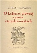 O kulturze... - Ewa Borkowska-Bagieńska -  books from Poland