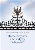 polish book : Humanistyc... - Adam Fijałkowski, Irena Wojnar