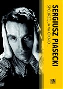 Spojrzę ja... - Sergiusz Piasecki -  Polish Bookstore 