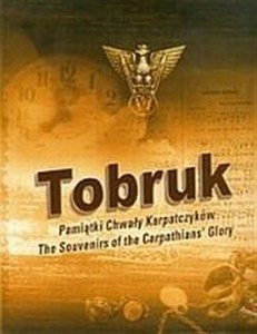Obrazek Tobruk Pamiątki Chwały Karpatczyków The Souvenirs of the Carpathians' Glory
