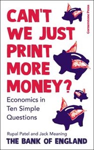 Obrazek Can’t We Just Print More Money?