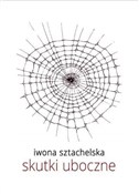 Skutki ubo... - Iwona Sztachelska -  books from Poland