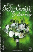 Po złote r... - Teodor Jeske-Choiński -  books in polish 