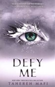 Defy Me - Tahereh Mafi -  Książka z wysyłką do UK