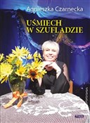 Uśmiech w ... - Agnieszka Czarnecka -  books from Poland