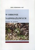 W obronie ... - Zofia Paśniewska-kuć -  Polish Bookstore 