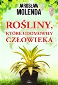 Rośliny, k... - Jarosław Molenda -  Książka z wysyłką do UK