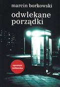 Odwlekane ... - Marcin Borkowski -  books from Poland
