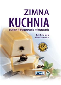 Picture of Zimna kuchnia Przepisy, przygotowanie, dekorowanie