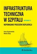 polish book : Infrastruk... - Anna Bujanowska, Witold Biały