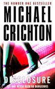 Zobacz : Disclosure... - Michael Crichton