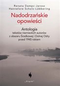 Nadodrzańs... - Renata Dampc-Jarosz, Hannelore Scholz-Lubbering -  foreign books in polish 