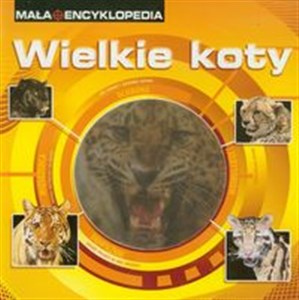 Picture of Mała Encyklopedia Wielkie koty z trójwymiarowym okienkiem