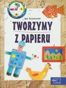 polish book : Tworzymy z... - Igor Buszkowski