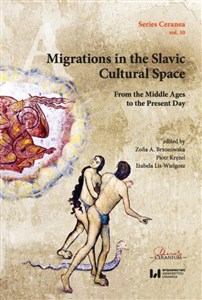 Picture of Migrations in the Slavic Cultural Space From the Middle Ages to the Present Day