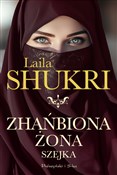Zhańbiona ... - Laila Shukri -  Polish Bookstore 