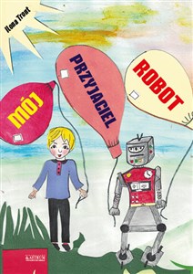 Picture of Mój przyjaciel Robot