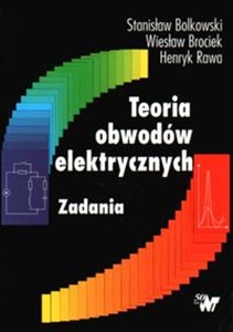 Picture of Teoria obwodów elektrycznych. Zadania