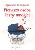 Pierwsza o... - Agnieszka Topornicka -  books from Poland
