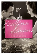 Książka : Bellagrand... - Paullina Simons