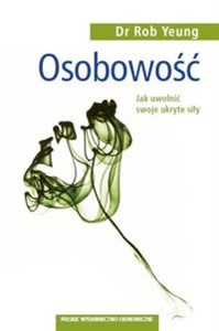 Obrazek Osobowość Jak uwolnić swoje ukryte siły