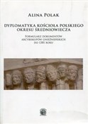 Dyplomatyk... - Alina Polak -  foreign books in polish 