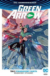 Obrazek Green Arrow - Szmaragdowy banita Tom 3