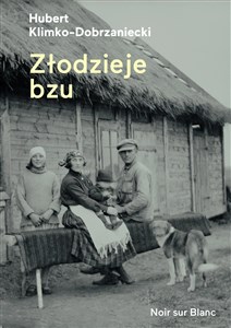 Picture of Złodzieje bzu