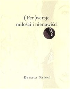 Obrazek (Per)wersje miłości i nienawiści