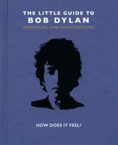 Picture of The Little Guide to Bob Dylan : How Does it Feel?