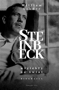 Picture of Steinbeck. Wściekły na świat