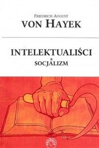 Picture of Intelektualiści a socjalizm