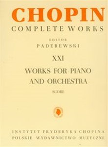 Obrazek Chopin Complete Works XXI Utwory na fortepian i orkiestrę